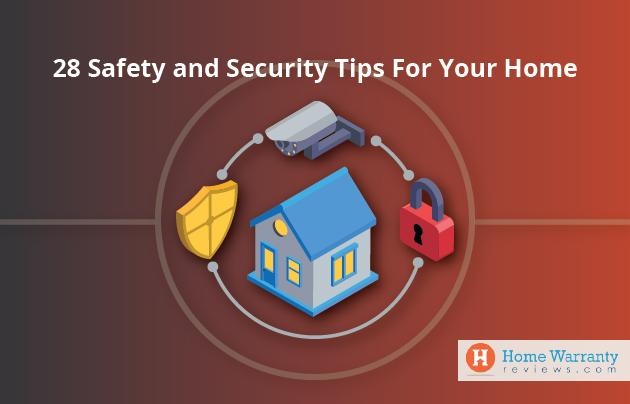 28 Safety and Security Tips For Your Home