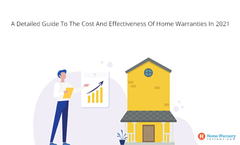 A Guide To The Cost And Effectiveness Of Home Warranties In 2021