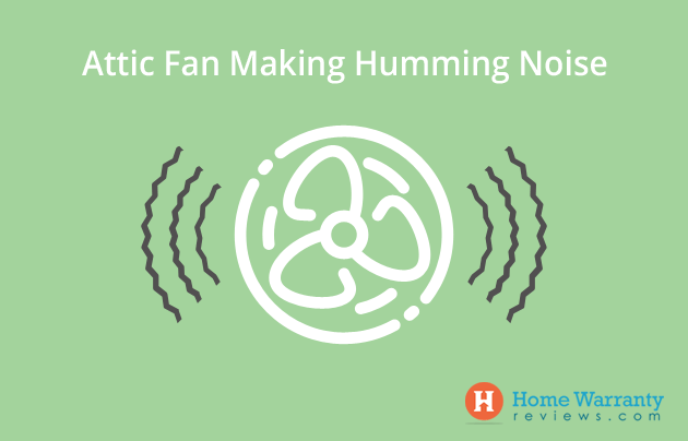 attic fan humming noise
