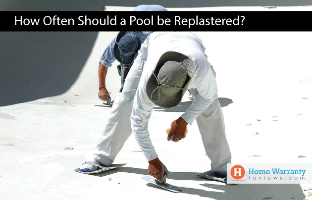 How Often Should a Pool be Replastered?