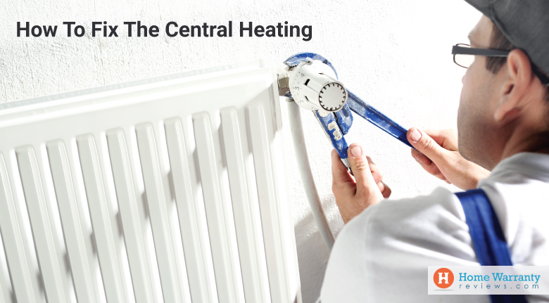 How to Fix the Central Heating