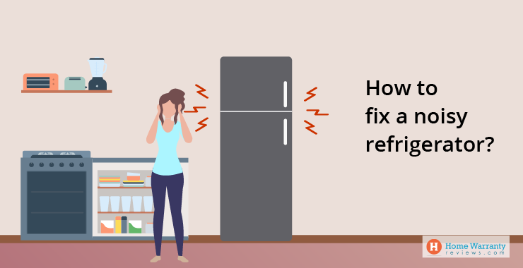 How to fix a noisy refrigerator?