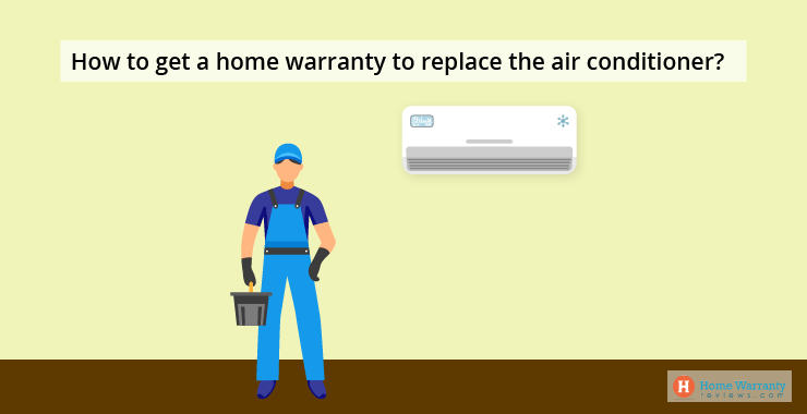 How To Get A Home Warranty Replace