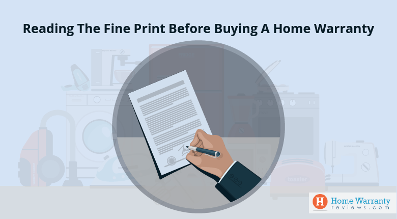 Reading The Fine Print Before Buying A Home Warranty