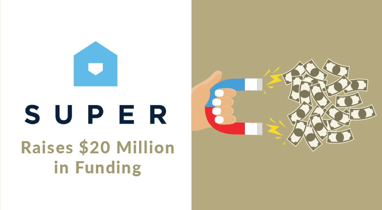 Super Raises $20 million in series B Funding