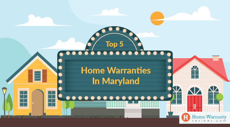 Top 5 Home Warranties in Maryland