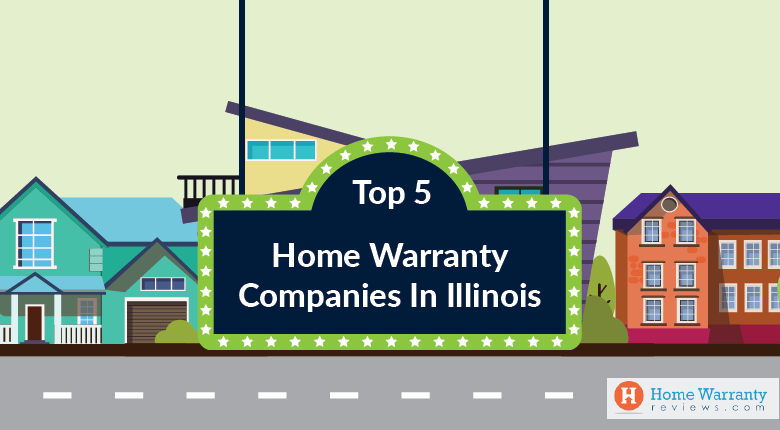 Top 5 Home Warranty Companies in Illinois