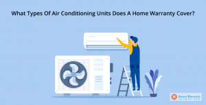 what-types-of-air-conditioning-units-does-a-home-warranty-cover