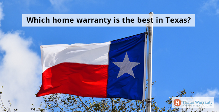 Which home warranty is the best in Texas?
