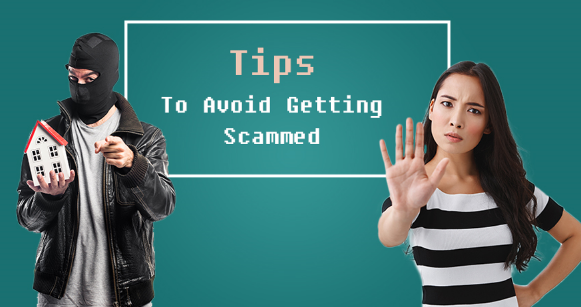 Tips To Avoid Getting Scammed