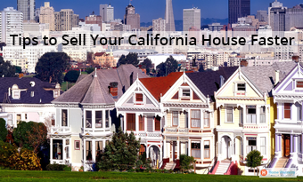 sell your california house faster